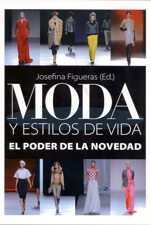 Nº 91 - NUEVO LIBRO "MODA Y ESTILOS DE VIDA"