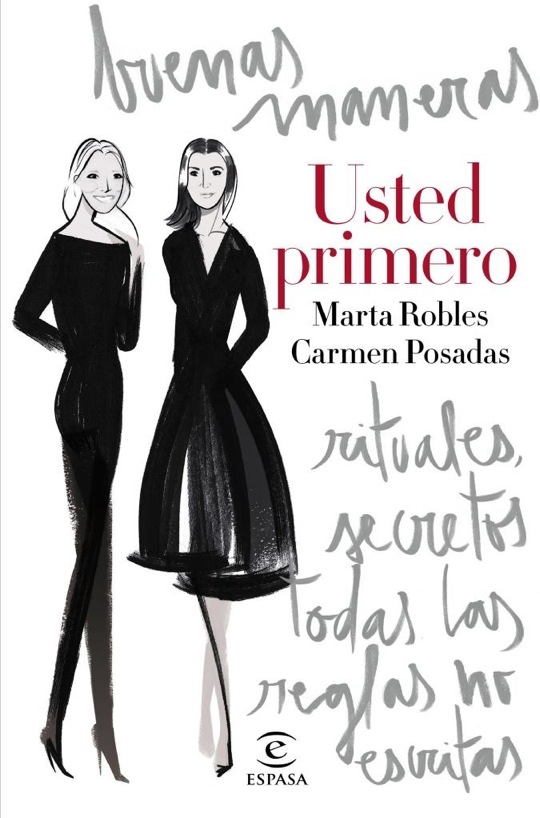 Nº 107 - "USTED PRIMERO", ELEGANCIA Y BUENAS MANERAS